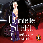 Audiolibro El sueño de una estrella  - autor Danielle Steel   - Lee Erika Robledo