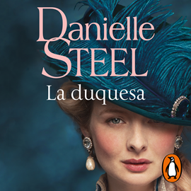 Audiolibro La duquesa  - autor Danielle Steel   - Lee Jane Santos