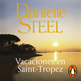 Audiolibro Vacaciones en Saint-Tropez  - autor Danielle Steel   - Lee Erika Robledo