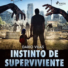 Audiolibro Instinto de superviviente  - autor Darío Vilas Couselo   - Lee Juan Carlos Albarracín