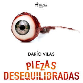 Audiolibro Piezas desequilibradas  - autor Darío Vilas Couselo   - Lee Joel Valverde