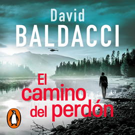 Audiolibro El camino del perdón  - autor David Baldacci   - Lee Gus Cantolla