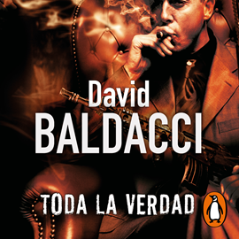 Audiolibro Toda la verdad  - autor David Baldacci   - Lee Pablo Ibáñez Durán