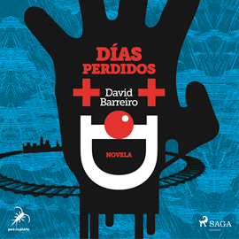 Audiolibro Días perdidos  - autor David Barreiro   - Lee Enric Puig