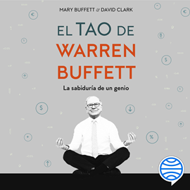 Audiolibro El tao de Warren Buffett  - autor David Clark;Mary Buffett   - Lee Equipo de actores