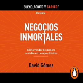 Audiolibro Negocios inmortales  - autor David Gómez Gómez   - Lee David Gómez Gómez
