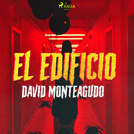 Audiolibro El edificio  - autor David Monteagudo   - Lee Pablo Ibañez Durán