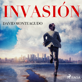 Audiolibro Invasión  - autor David Monteagudo   - Lee Enrique Aparicio - acento ibérico