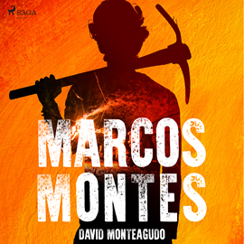 Audiolibro Marcos Montes  - autor David Monteagudo   - Lee Pablo Ibañez Durán