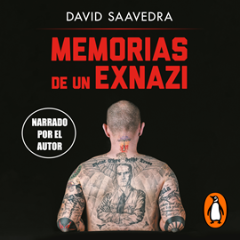 Audiolibro Memorias de un exnazi  - autor David Saavedra   - Lee David Saavedra