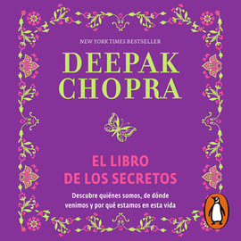 Audiolibro El libro de los secretos  - autor Deepak Chopra   - Lee Carlos Torres