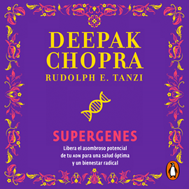 Audiolibro Supergenes  - autor Deepak Chopra;Rudolph E. Tanzi   - Lee Carlos Torres