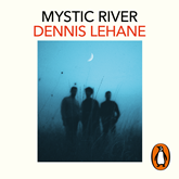 Audiolibro Mystic River  - autor Dennis Lehane   - Lee Víctor Manuel Espinoza