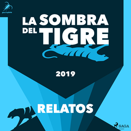 Audiolibro La sombra del tigre 2019  - autor Diego Garot   - Lee Oscar Chamorro
