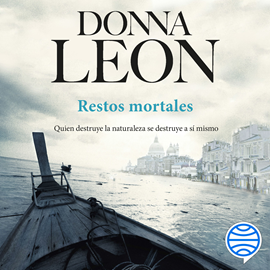 Audiolibro Restos mortales  - autor Donna Leon   - Lee Francesc Góngora