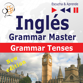 Audiolibro Inglés – Grammar Master: Grammar Tenses – New Edition  - autor Dorota Guzik   - Lee Equipo de actores