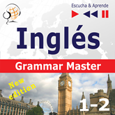 Inglés – Grammar Master: Grammar Tenses + Practice – New Edition