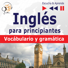 Audiolibro Inglés para principiantes - Vocabulario y gramática básica  - autor Dorota Guzik  