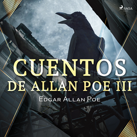 Audiolibro Cuentos de Allan Poe III  - autor Edgar Allan Poe   - Lee Varios narradores