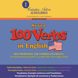 Audiolibro Mis primeros 100 verbos en inglés  - autor Edgar Francisco Flores   - Lee Equipo de actores