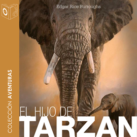 Audiolibro El hijo de Tarzán  - autor Edgar Rice Burroughs   - Lee Pablo López