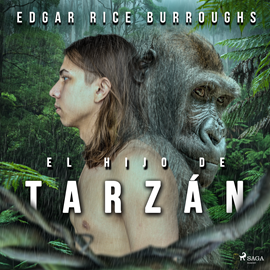 Audiolibro El hijo de Tarzán  - autor Edgar Rice Burroughs   - Lee Equipo de actores