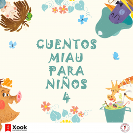 Audiolibro Cuentos Miau para niños 4  - autor Ediciones Jaguar   - Lee Rocío Velázquez