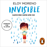 Invisible (Colección Cuentos para contar entre dos)