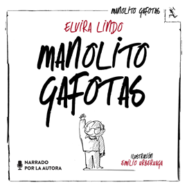 Audiolibro Manolito Gafotas  - autor Elvira Lindo   - Lee Elvira Lindo