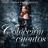 Colección de cuentos de Emilia Pardo Bazán