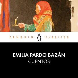 Audiolibro Cuentos  - autor Emilia Pardo Bazán   - Lee Equipo de actores