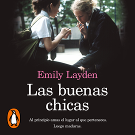 Audiolibro Las buenas chicas  - autor Emily Layden   - Lee Carolina Ayala