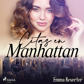 Audiolibro Citas en Manhattan  - autor Emma Reverter   - Lee Vanesa Reyes