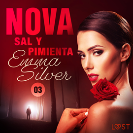Audiolibro Nova 3: Sal y Pimienta  - autor Emma Silver   - Lee Melanie Sweet
