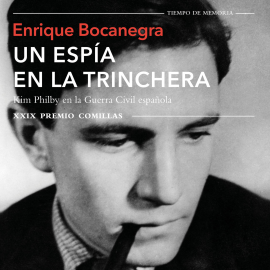 Audiolibro Un espía en la trinchera  - autor Enrique Bocanegra   - Lee Félix Ribalta