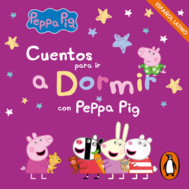 Audiolibro Cuentos para ir a dormir con Peppa Pig  - autor eOne   - Lee Varios narradores