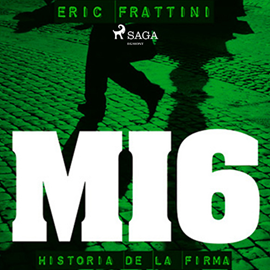 Audiolibro Mi6  - autor Eric Frattini   - Lee Arturo Lopez