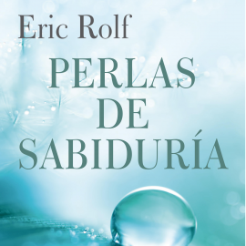 Audiolibro Perlas de sabiduría  - autor Eric Rolf   - Lee Gonzalo Durán
