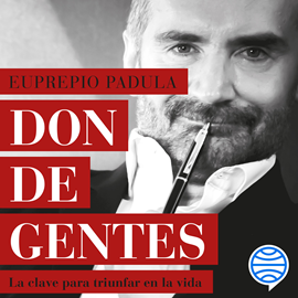 Audiolibro Don de gentes  - autor Euprepio Padula   - Lee Miguel Coll