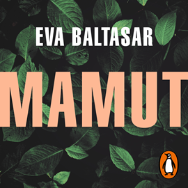 Audiolibro Mamut  - autor Eva Baltasar   - Lee Lilian Rodas