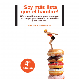 Audiolibro ¡Soy más lista que el hambre!  - autor Eva Campos Navarro   - Lee Esther García
