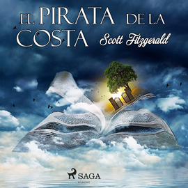 Audiolibro El pirata de la costa  - autor F. Scott. Fitzgerald   - Lee Chema Agullo
