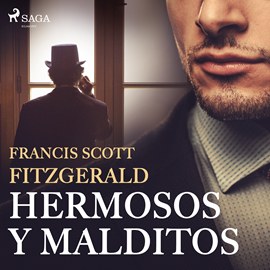 Audiolibro Hermosos y malditos          - autor F. Scott. Fitzgerald   - Lee Nacho Béjar
