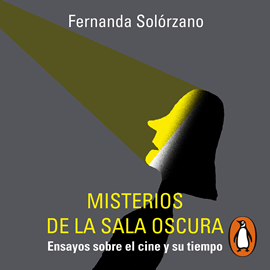 Audiolibro Misterios de la sala oscura  - autor Fernanda Solórzano   - Lee Equipo de actores
