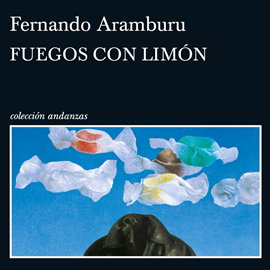 Audiolibro Fuegos con limón  - autor Fernando Aramburu   - Lee Luis Torrelles