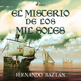 Audiolibro El misterio de los mil soles  - autor Fernando Baztán Aizcoiti   - Lee Fernando Simón