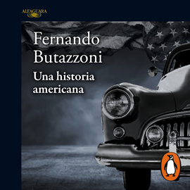 Audiolibro Una historia americana  - autor Fernando Butazzoni   - Lee Leto Dugatkin
