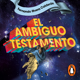 Audiolibro El ambiguo testamento  - autor Fernando Rivera Calderón   - Lee Fernando Rivera Calderón