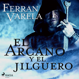 Audiolibro El arcano y el jilguero  - autor Ferran Varela   - Lee Germán Gijón
