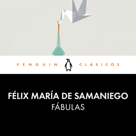 Audiolibro Fábulas  - autor Félix María de Samaniego   - Lee Juan Miranda